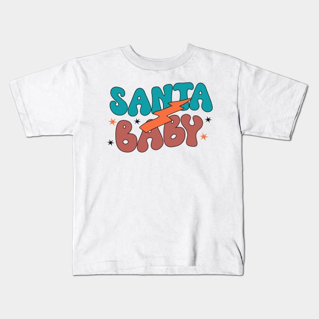 Santa Baby Kids T-Shirt by MZeeDesigns